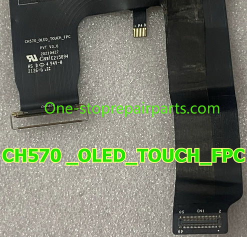 Razer Advanced Blade 15 RZ09 2021RZ09-0409x RZ09-0409 2.5K OLED 4K E215894 CH570 _OLED_TOUCH_FPC CH570_NT_360_240 lcd screen flex cable