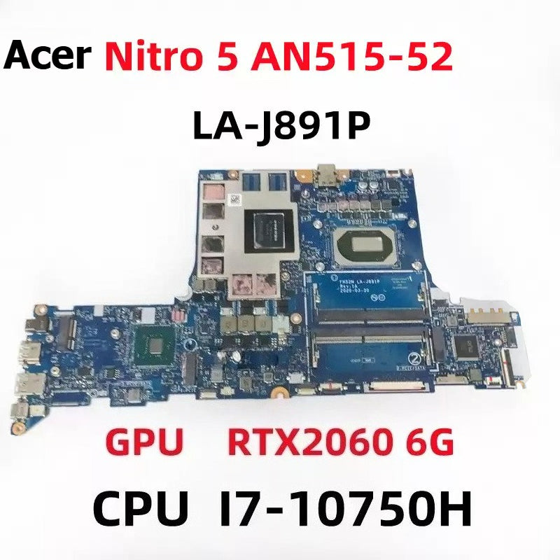 ACER LA-J891P Nitro 5 AN515-52 i5-10th i5 10300H i7-10750H RTX2060 6GB motherboard