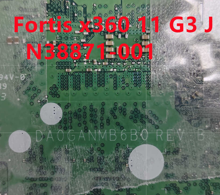 HP Fortis x360 11 G3 J Chromebook motherboard main board N38871-001 DA0GANMB6B0 motherboard