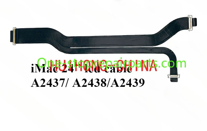 iMac lcd cable A1311 A1312 A1418 A1419 A1862 24" lcd cable 593-1280 593-1350 593-1281 593-1352 923-0281 923-00608 923-0308 923-00093 iMac repair parts