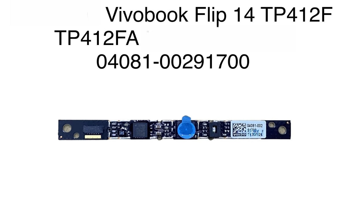 For Asus Vivobook Flip 14 TP412F TP412FA Camera 04081-00291700 webcam Asus laptop repair parts
