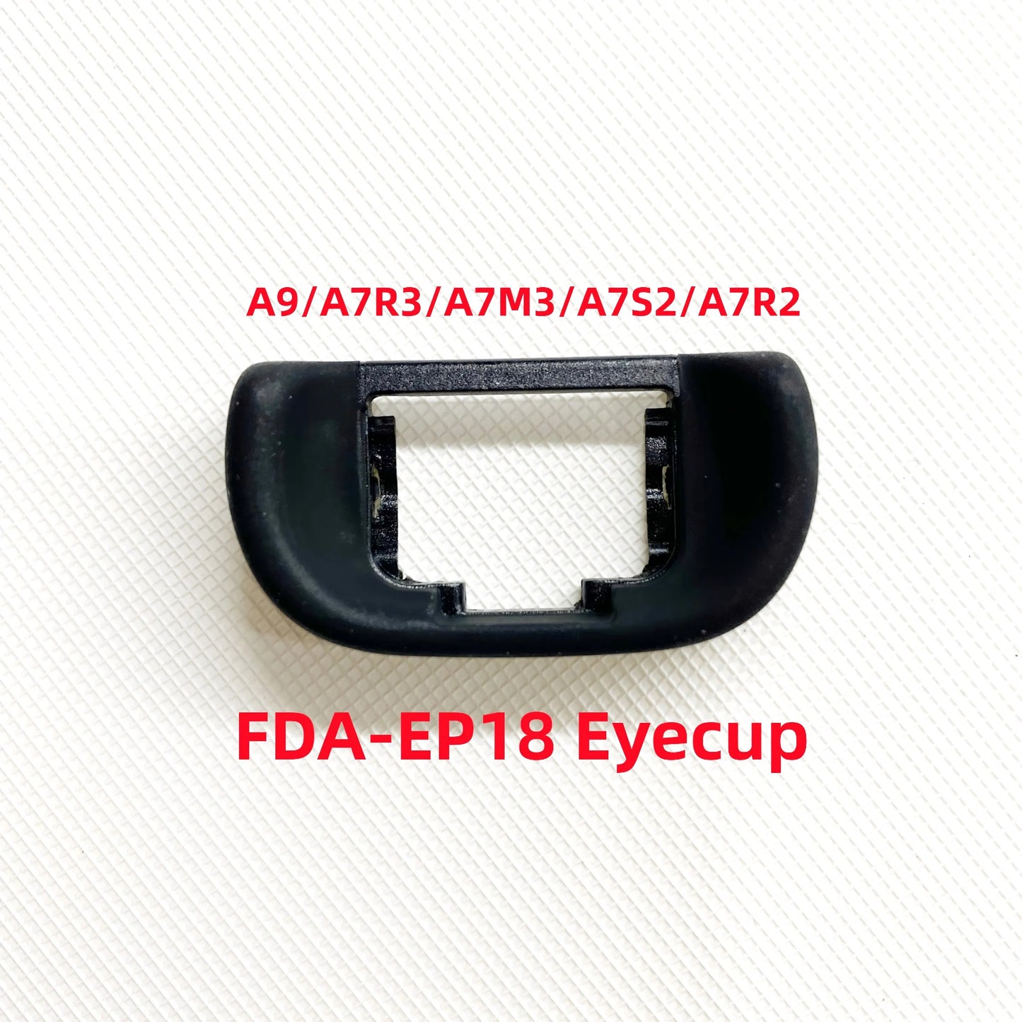 New Eyecup for Sony A7M3 A7R2 A7R3 A7S2 A9 Camera Eyecup FDA-EP18 Repair Part Digital Camera repair parts