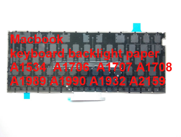Macbook keyboard backlight paper A1534 A1706 A1707 A1708 A1989 A1990 A1932 A2159