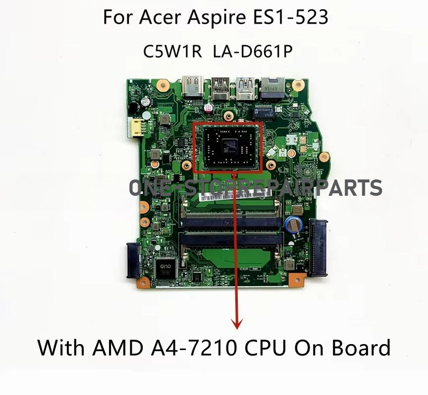 C5W1R LA-D661P For Acer Aspire ES1-523 Laptop Motherboard With E1-7010 A4-7210 A8-7410 CPU DDR3 NB.GKY11.001 NBGGT11001 100% New Acer laptop repair parts