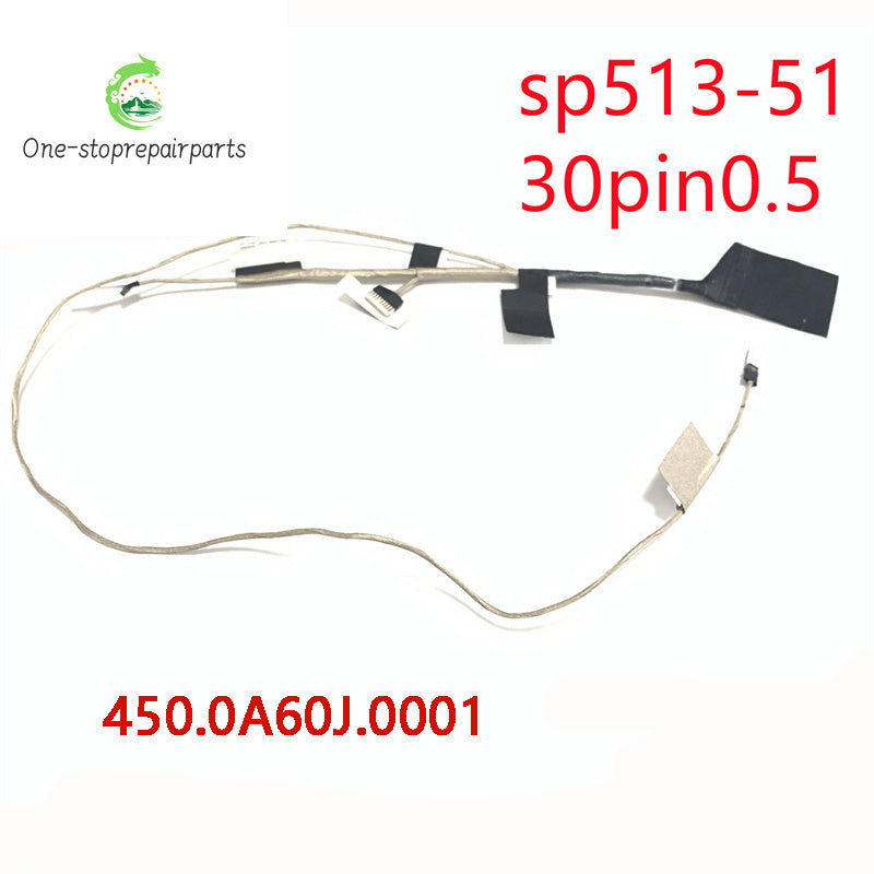 NEW ORIGINAL Laptop LCD Cable For ACER Spin 5 SP513-51 40pin 50.GK4N1.005 450.0A601.0011 30pin 450.0A60J.0001 Acer laptop repair parts