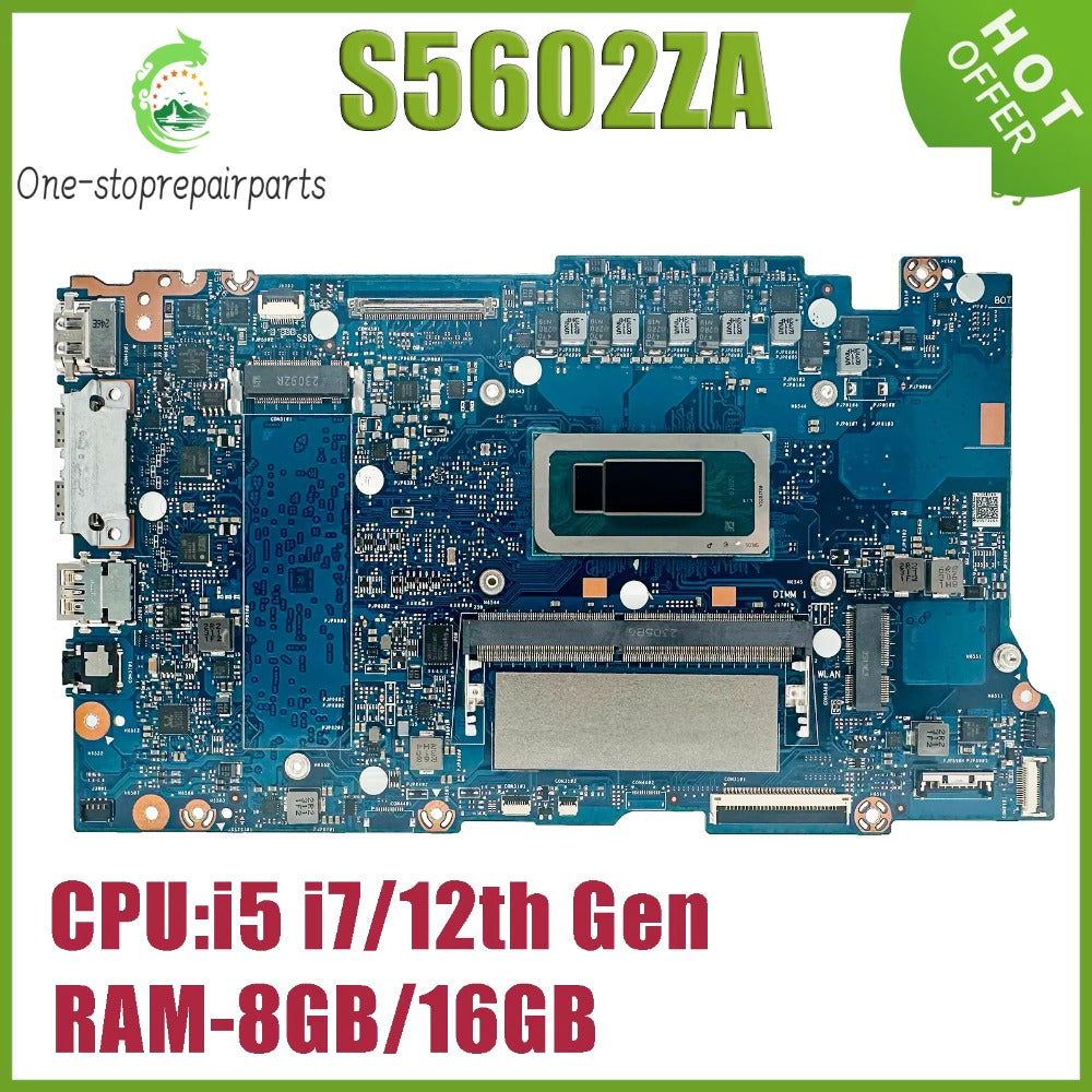 S5602ZA Mainboard For ASUS K3502ZA S3502ZA K3402ZA S3402ZA K5602ZA S5402ZA Laptop Motherboard i5 i7 12th Gen RAM-8GB/16GB/32GB ASUS laptop repair parts