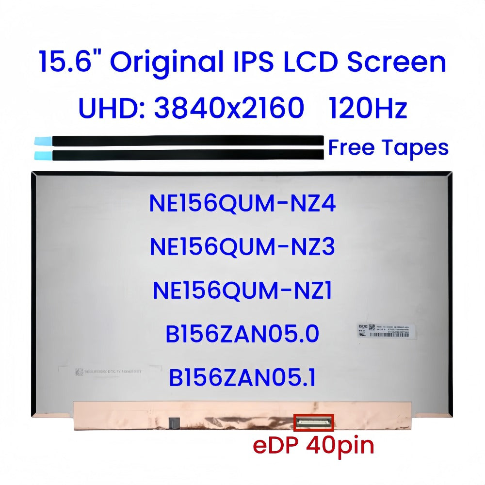 15.6" UHD 120Hz IPS Laptop LCD Display Screen Panel Replacement eDP 40 Pin NE156QUM-NZ4 NE156QUM-NZ3 NE156QUM-NZ1 B156ZAN05.1 Laptop lcd repair