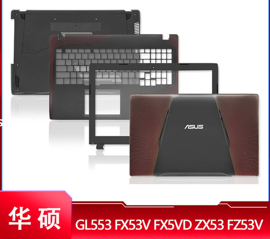 适用于ASUS/华硕GL553 FX53V FX5VD ZX53 FZ53VA壳B壳C壳D壳 外壳