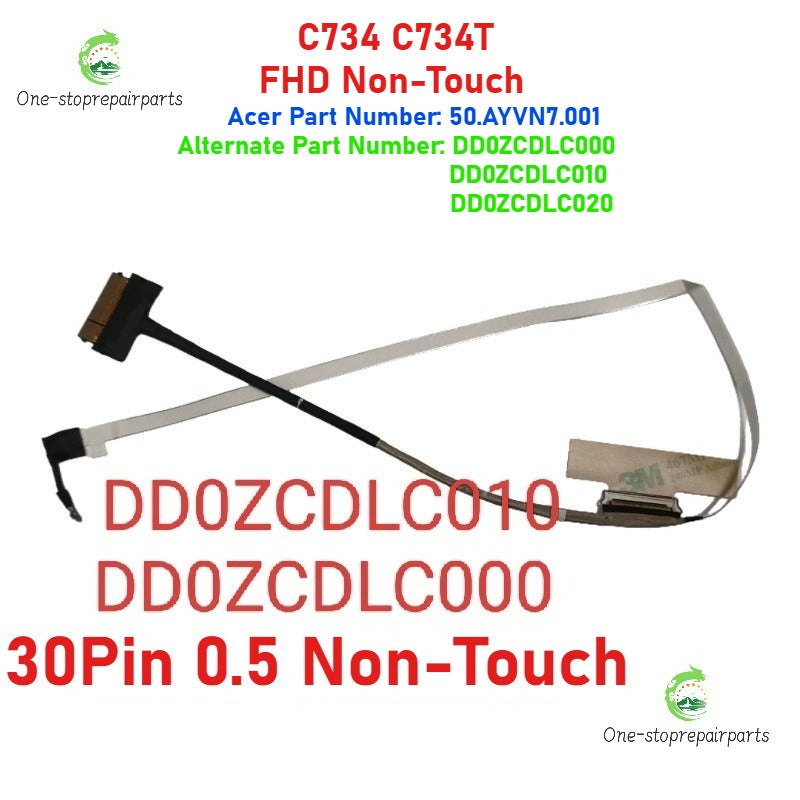 30 Pin 40Pin Touch No touch LCD Cable For ACER Chromebook C736 C736T C734  50.KYFN7.002 50.KD4N7.001 DD0ZCDLC010 50.AYVN7.001 DD0ZCDLC000 0.KCZN7.003 DDZBPBLC100 50.AYWN7.003 DD0ZCDLC110 Acer laptop repair parts