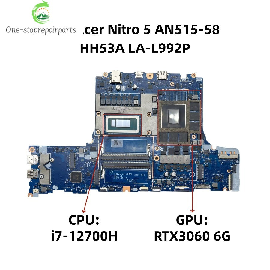 NBQHY11002 NB.QHY11.002 For Acer Nitro 5 AN515-58 Laptop Motherboard HH53A LA-L992P With Core i7-12700H CPU RTX3060 6GB-GPU DDR4 Acer laptop repair parts