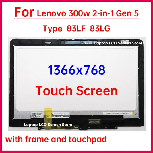 11.6" Laptop LCD Touch Screen For Lenovo 300w 2-in-1 Gen 5 Type 83LF 83LG Display Digitizer+Frame Assembly Replacement 1366x768 Lenovo laptop repair parts