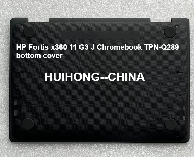 For HP/for HP Fortis x360 11 G3 J Chromebook TPN-Q289 bottom cover