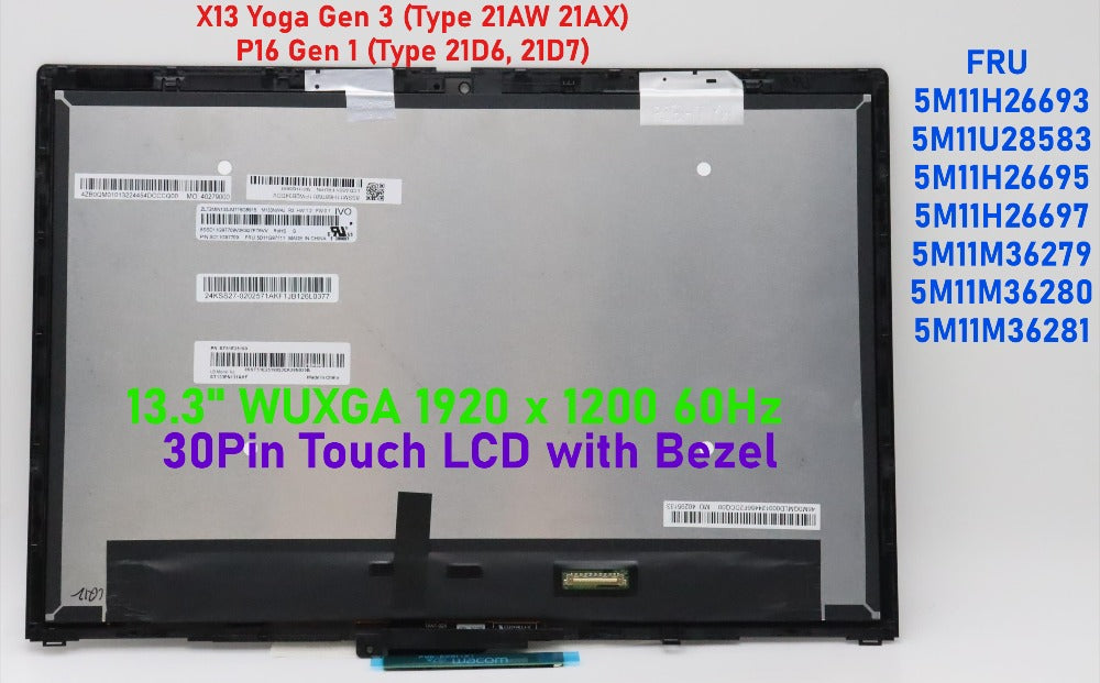 5M11H2669313.3" WUXGA WQXGA 1920 x 1200 60Hz Touch LCD with Bezel For Lenovo ThinkPad X13 Yoga Gen 3 P16 Gen 1 LCD Screen 5M11U28583 5M11H26695 5M11H26697 5M11M36279 5M11M36280 5M11M36281 Lenovo laptop repair parts