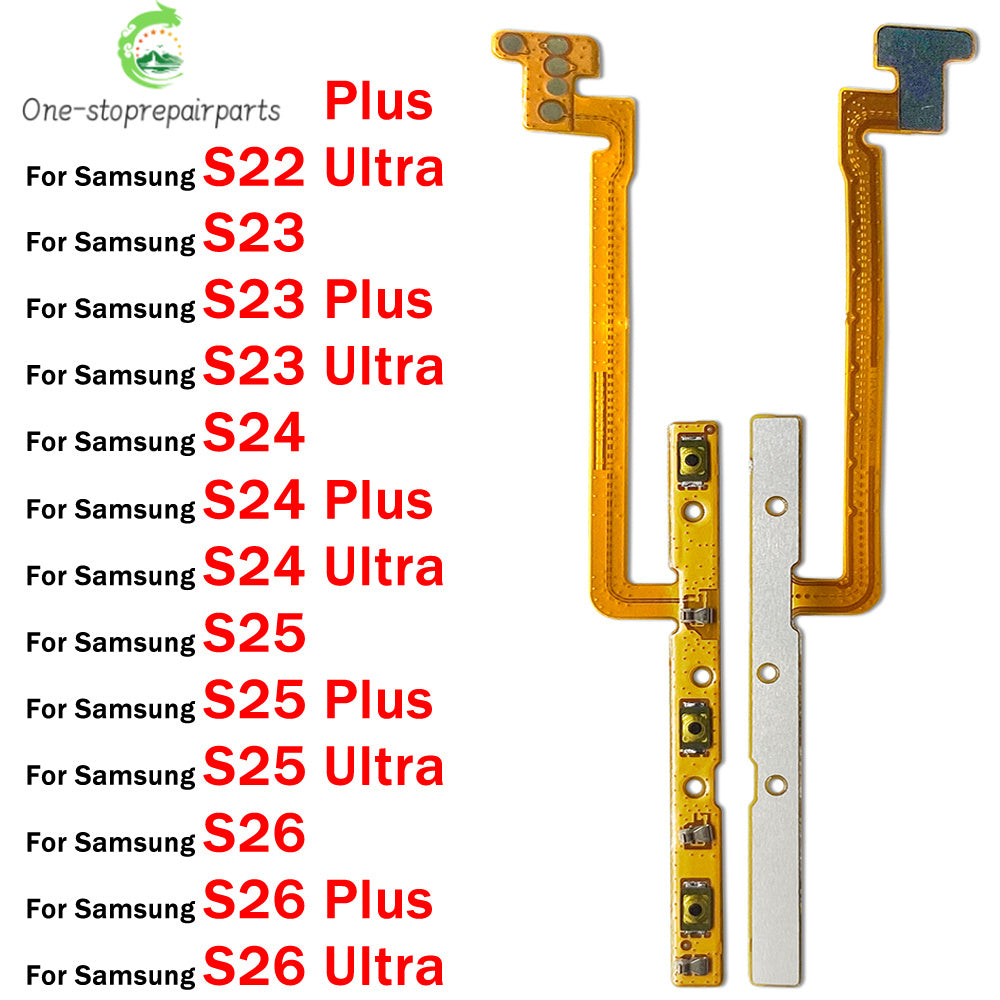 New For Samsung S22 S23 S24 S25 S26 Plus Ultra 4G 5G Power on off Volume Key Button Button Flex Cable Samsung phone repair parts