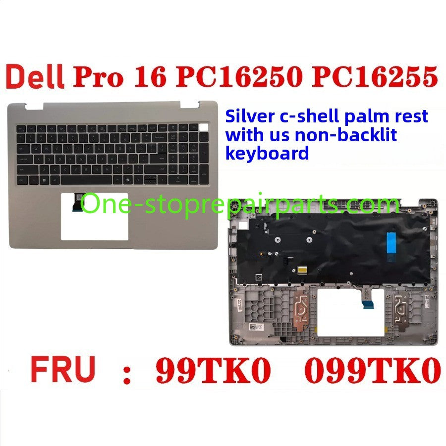 Cover case Keyboard for Dell Pro 16 PC16250 PC16255 Cover case for Dell Pro 16 PC16255 PC16250 LCD Back Cover Bezel frame topcase palmrest upper bottom HINGE 0V1T1X 0388WT 0Y55N3 099TK0 006R8M Dell laptop repair parts