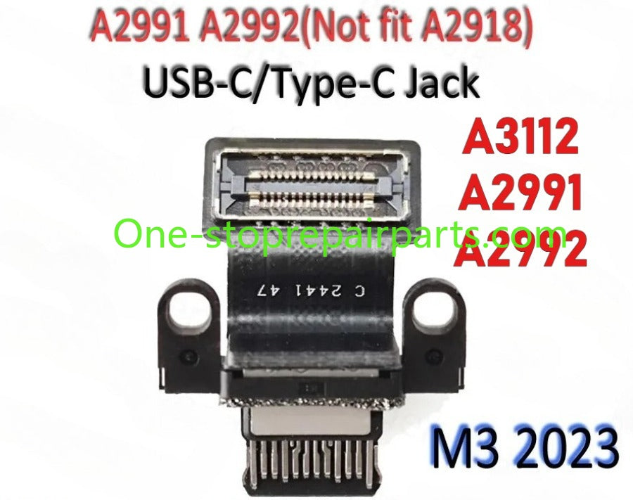 New Laptop A2992 A2991 A3112 Type-C USB-C Connector for Macbook Pro M3 Pro/Max Retina 14" 16" Power DC Jack Charger 2023 Year  Macbook repair parts