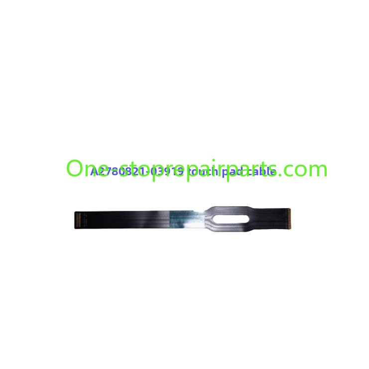 Touchpad flex cable for  Macbook A2289 A2338 A2159 1706 2141 2779 2780 2485 2681 3113 3114 2991 2992 2918 2442 trackpad cable