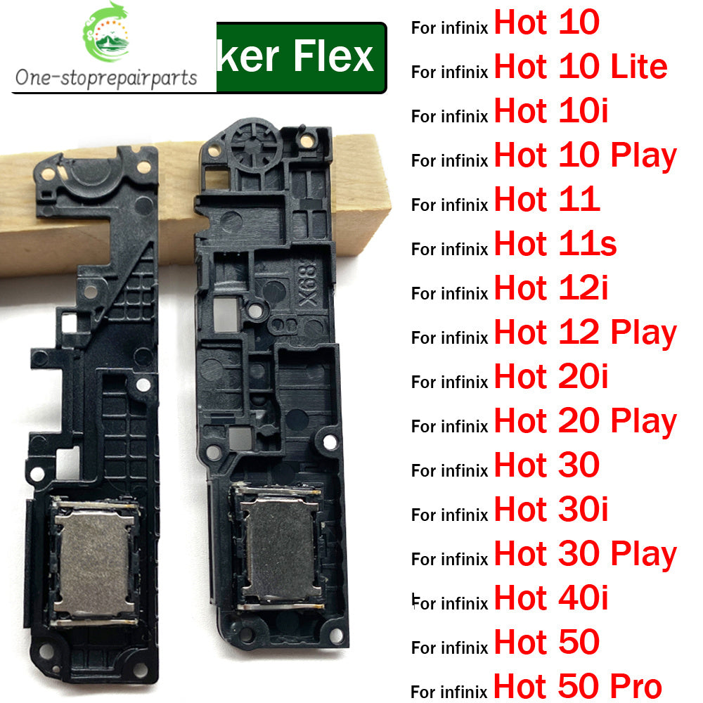 Loudspeaker For infinix Hot 10 10i 11 11s 12 12i 20 20i 30 30i 40i 50 Play Lite Pro Loud Speaker Buzzer Ringer Replacement Parts  infinix phone repair parts