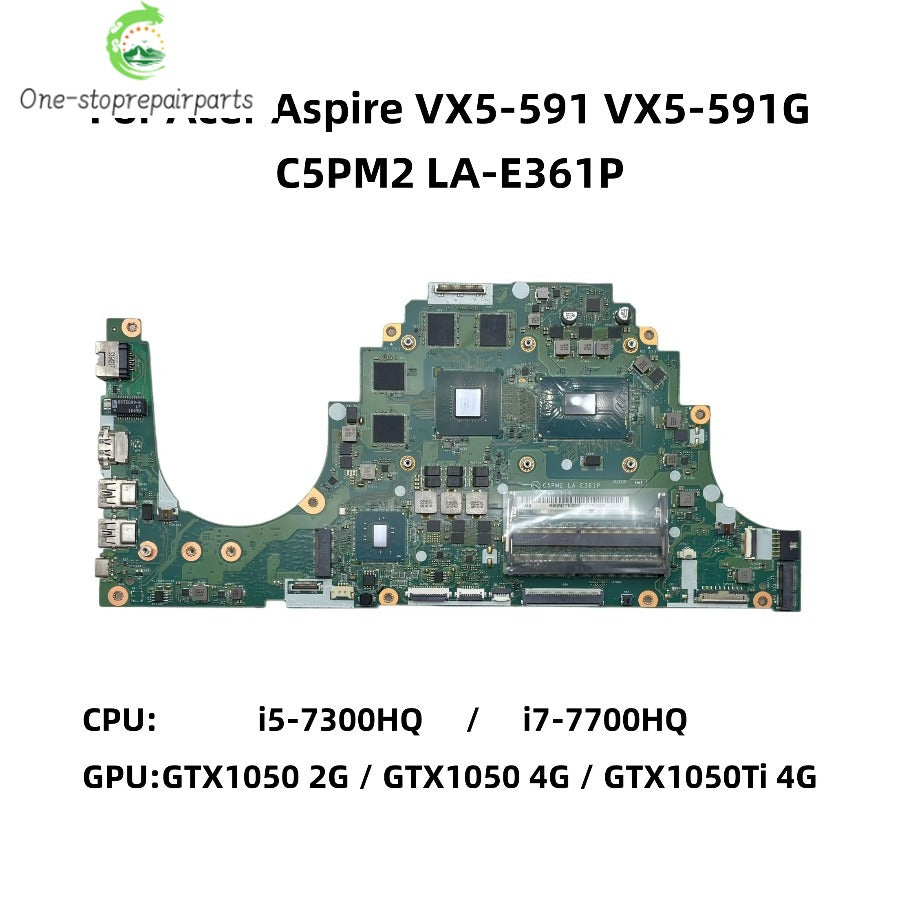 C5PM2 LA-E361P For Acer Aspire VX5-591 VX5-591G Motherboard With i5-7300HQ i7-7700HQ CPU GTX1050 GTX1050Ti 2G/4G-GPU NBGM211002 Acer laptop repair parts