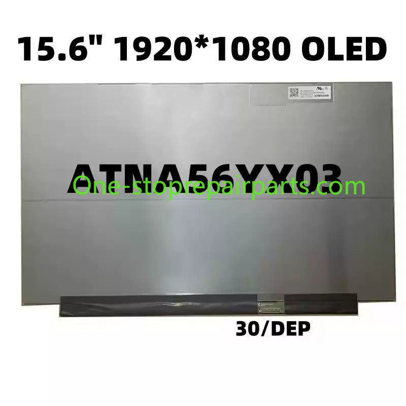 15.6" ATNA56YX03-0 OLED Non-touch LCD SCREEN FOR ASUS VivoBook 15 K513 M513 X1505 M1505 15Pro M3500Q M5100U K3500P 513E X1505VA P1505Z 1920X1080 60Hz 30PIN