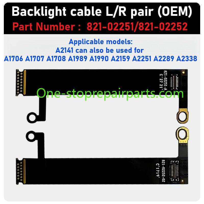 MacBook lcd display backlight flex cable For A1706 1707 A1708 1990 1989 2251 2141 2159 2337 A2338 A2485 A2780 A2991 A2442 A2779 A2918 A2992 821-00602 821-01270 821-01317 821-01228 821-02251 821-03777 821-03044 camera ribbon cable Macbook repair parts