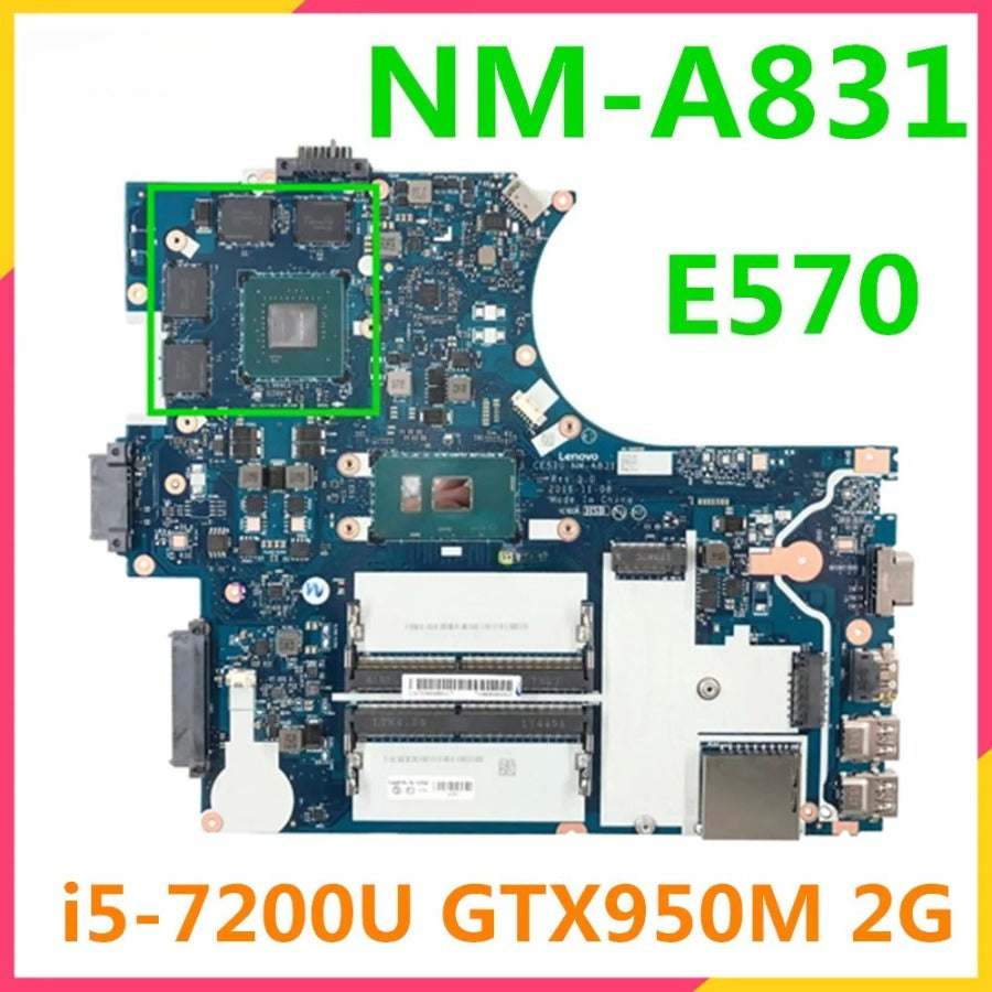 For Lenovo ThinkPad E570 Laptop Motherboard With I3 I5 I7 CPU GTX950M 2GB GPU CE570 NM-A831 Mainboard tested good Lenovo laptop repair parts