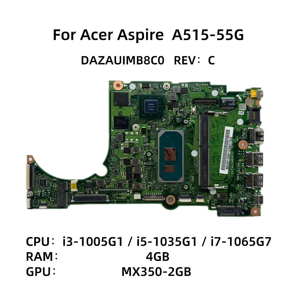 DAZAUIMB8C0 For Acer A515-55G Laptop Motherboard With i3-1005G1 i5-1035G1 i7-1065G7 CPU 4GB-RAM MX350-2GB NBHZB1100B NBHZB1100C Acer laptop repair parts
