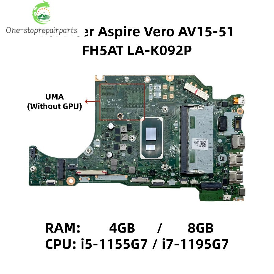 FH5AT LA-K092P For Acer Aspire Vero AV15-51 Laptop Motherboard With i5-1135G7 i7-1165G7 CPU 4G/8GB-RAM UMA NBAYC11004 NBAYC11006 Acer laptop repair parts