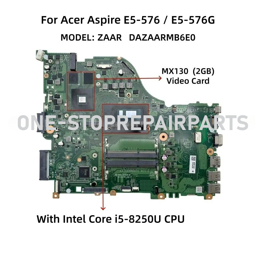 DAZAARMB6E0 For Acer Aspire E5-576 E5-576G ZAAR Laptop Motherboard With Intel i3 i5 i7 CPU 940MX 2GB Video Card 100% Full Tested Acer laptop repair parts