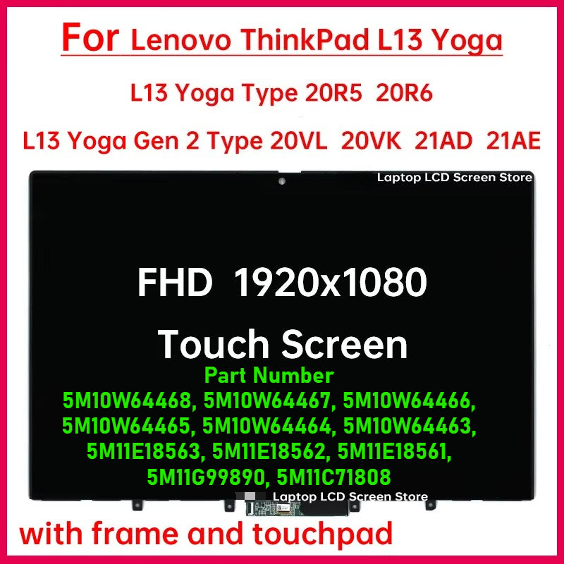 For Lenovo ThinkPad L13 Yoga 20R5 20R6 L13 Yoga Gen 2 20VL VK 21AD 21AE Touch Screen LCD Display Digitizer Assembly 5M10W64468, 5M10W64467, 5M10W64466 Lenovo laptop repair parts