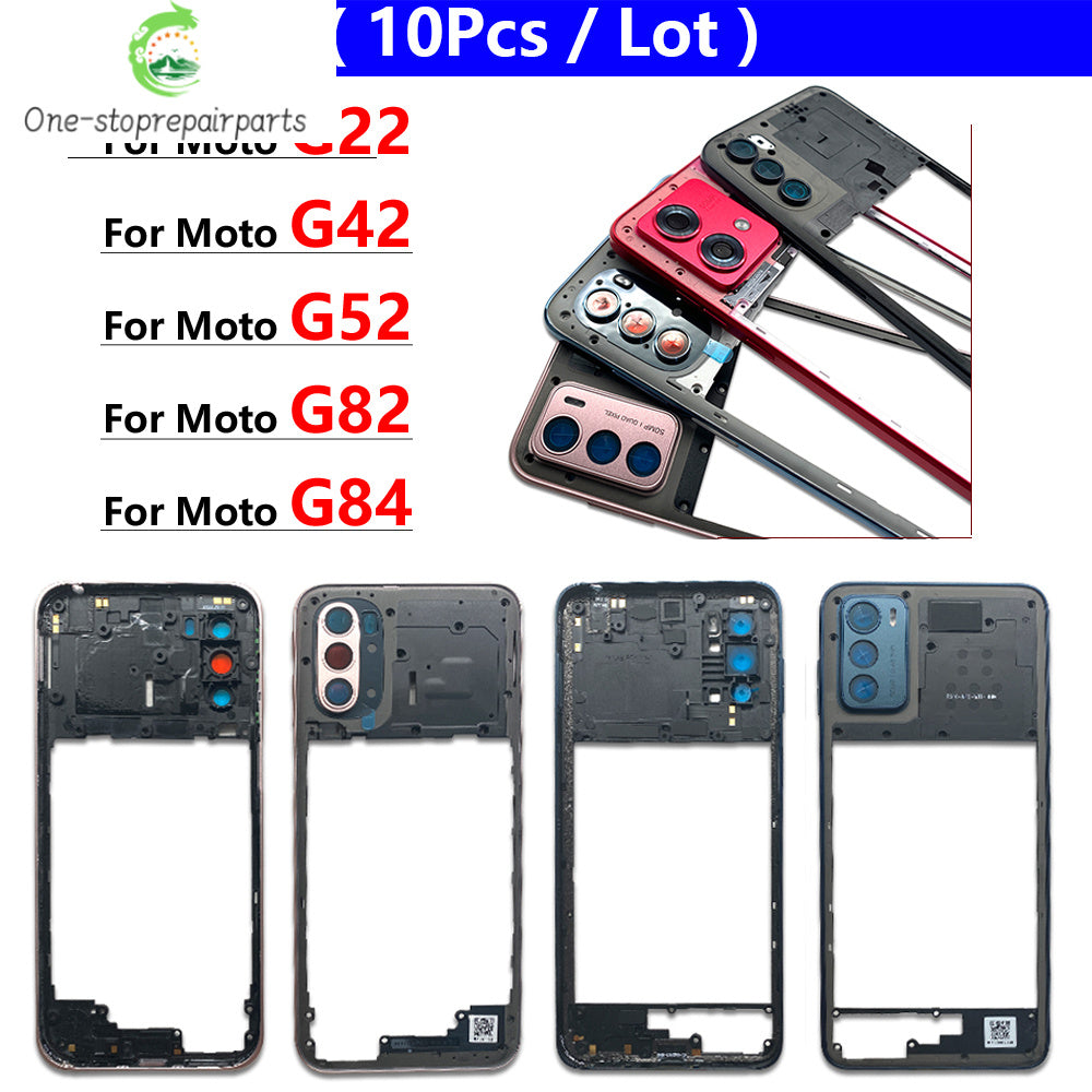 10Pcs， For Motorola For Moto G22 G42 G52 G82 G84 Middle Housing Cover Frame Bezel with Lens Glass Frame Parts Motorola phone repair parts