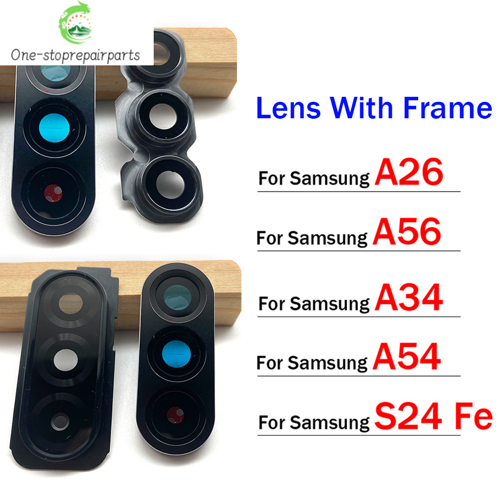 New Rear Camera Glass Lens Cover With Frame Holder For Samsung A26 A56 A34 A54 S24 Fe 5G Replacement Parts Samsung phone repair parts