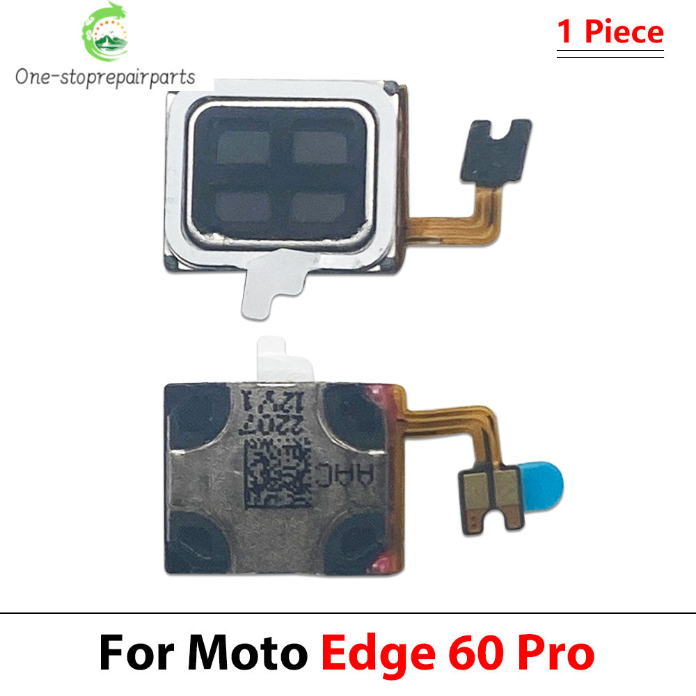 New Earpiece Ear Speaker Sound Receiver Flex Cable For Motorola Moto Edge 40 50 60 Neo Fusion Pro Ultra Stylus Motorola phone repair parts