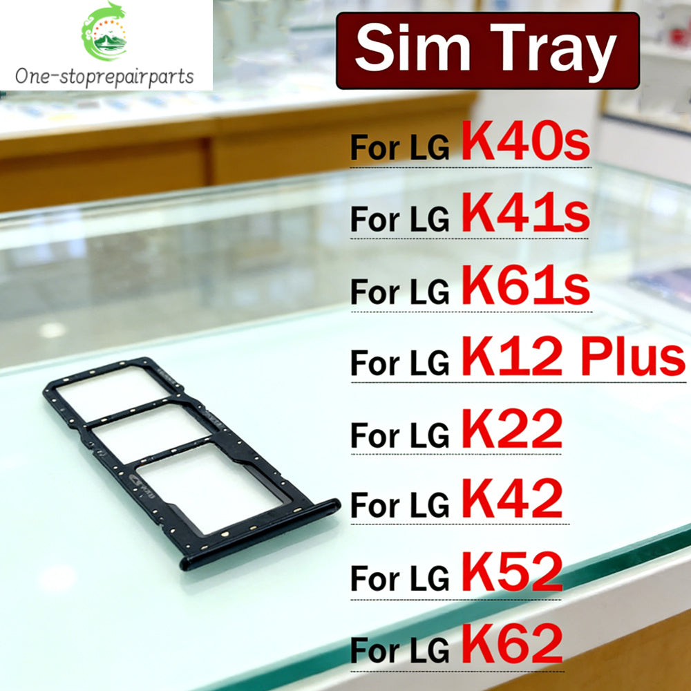 New SIM Card Tray Slot Holder Adapter Accessories For LG K22 K42 K52 K62 K41S K51 K61 K40s K12 Plus Replacement Parts  LG phone repair parts