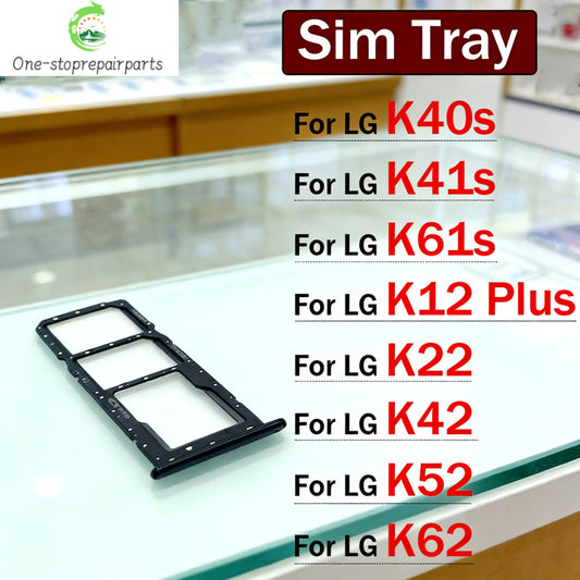 New SIM Card Tray Slot Holder Adapter Accessories For LG K22 K42 K52 K62 K41S K51 K61 K40s K12 Plus Replacement Parts  LG phone repair parts