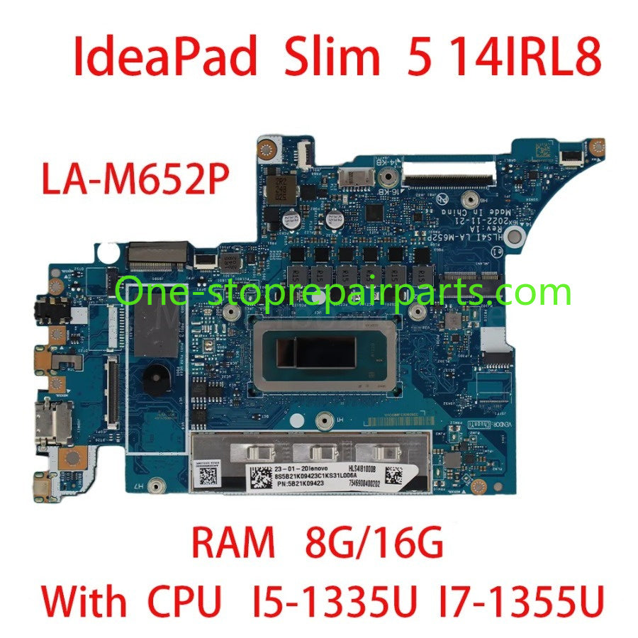 Laptop Motherboard For Lenovo IdeaPad Slim 5 14IRL8 LA-M652P With CPU I5 1335U I7 1355U RAM 8G/16G 5B21L16297 5B21L16291 Lenovo laptop repair parts