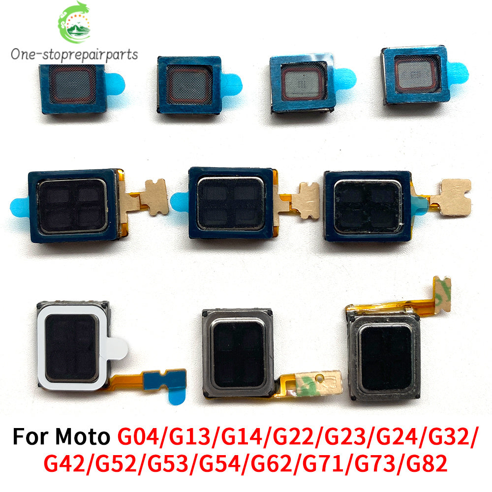 Earpiece Speaker For Moto G04 G13 G14 G22 G23 G24 G32 G42 G52 G53 G54 G62 G71 G73 G82 Earphone Repair Parts Motorola phone repair parts