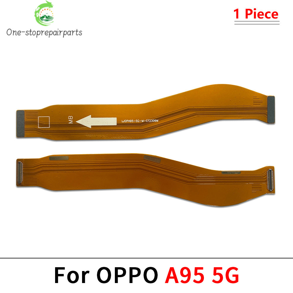 Main Board Motherboard Connector Flex Cable For OPPO A15 A16 A54 A17 A32 A53 A52 A55 A57 A58 A76 A78 A92 A93 A95 A96 A97 4G 5G OPPO phone repair parts
