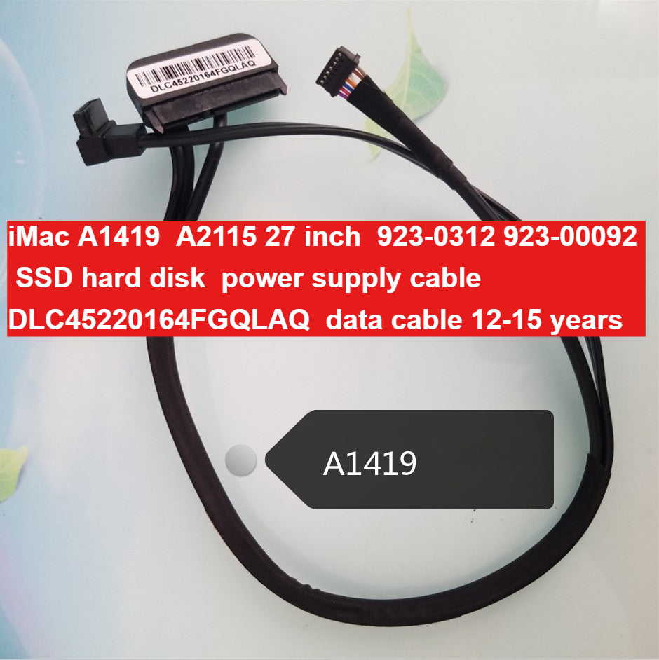 iMac A1419  A2115 27 inch923-0312 923-00092 SSD  hard disk  power supply cable DLC45220164FGQLAQ  data cable 12-15 years