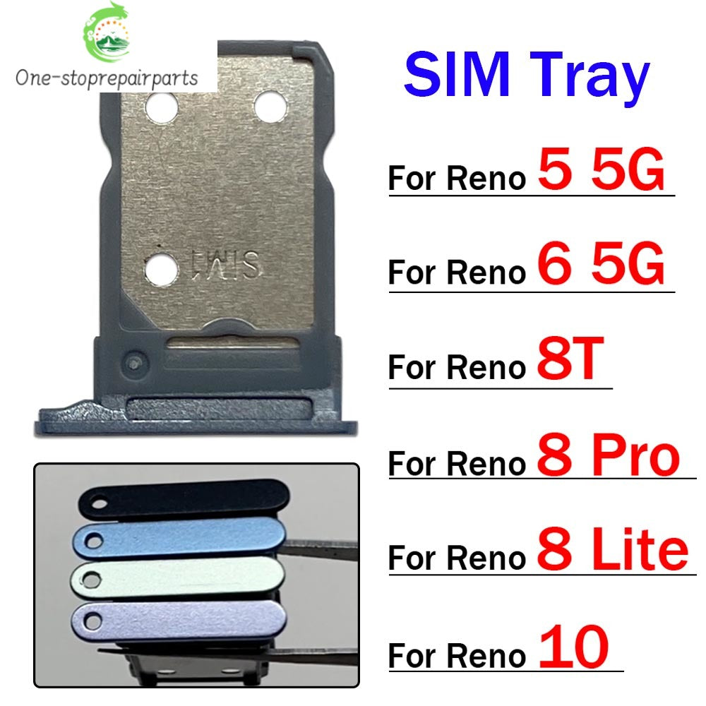 New For OPPO Reno 5 6 8 10 8T Pro Lite 4G 5G SIM Card Slot SD Card Tray Holder Adapter OPPO phone repair parts