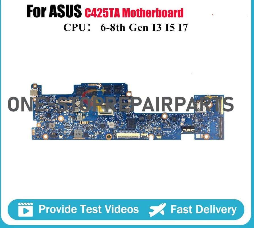 C425TA Laptop Motherboard For ASUS Chromebook C425T C425TA Notebook Mainboard W/ 4405Y M3-8100Y I5-8200Y I7-8550Y Fast Shipping ASUS laptop repair parts