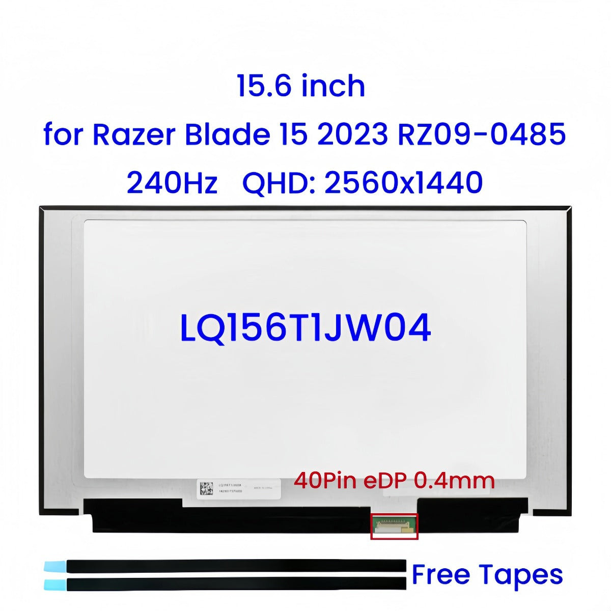 Original New 15.6" for Razer Blade 15 2023 RZ09-0485 LQ156T1JW04 LCD Screen Panel Replacement 240Hz QHD 2560x1440 40Pin eDP Razer laptop repair parts