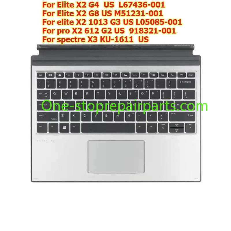 Detachable Keyboard For HP Elite X2 G4 G8 1013 G3 L67436-001 M51231-001 L05085-001 pro X2 612 G2 918321-001 spectre X3 KU-1611 HP laptop repair parts