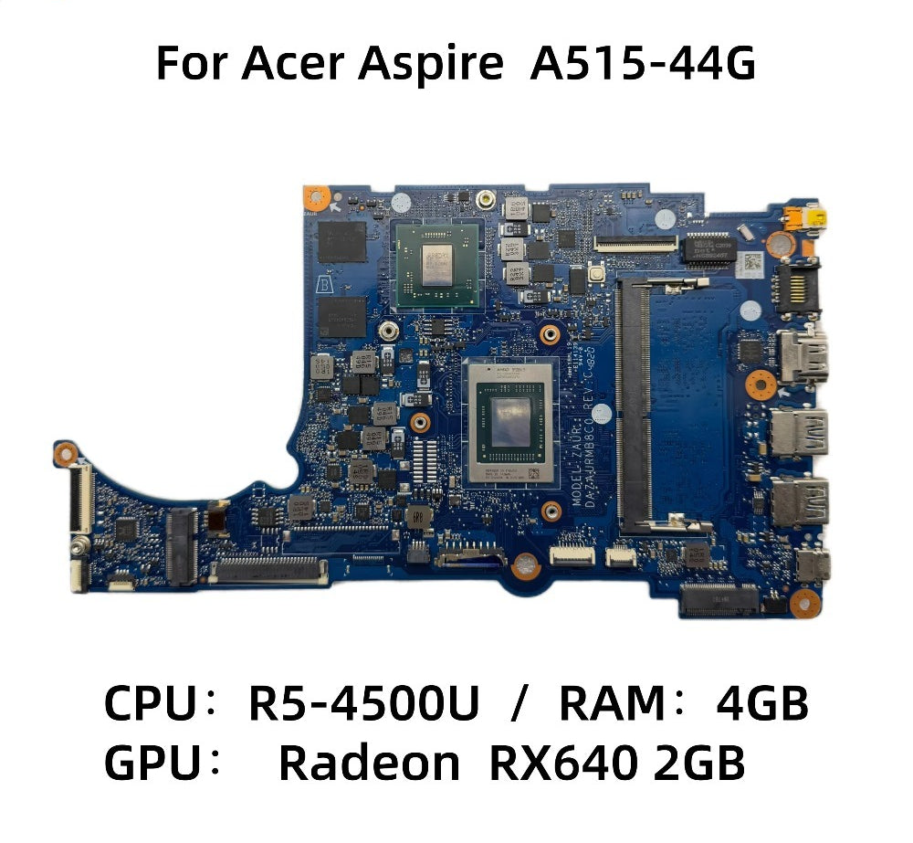 DAZAURMB8C0 For Acer Aspire A515-44G Laptop Motherboard With R5-4500U CPU 4GB-RAM RX640 2GB-GPU DDR4 NB.HWA11.001 NB.HW011.001 Acer laptop repair parts