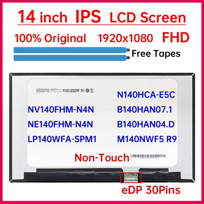 14" LCD Screen N140HCA-E5C NV140FHM-N4N B140HAN07.1 NE140FHM-N4N M140NWF5 R9 LP140WFA-SPM1 B140HAN04.D Display Matrix Panel FHD Laptop screen replacement