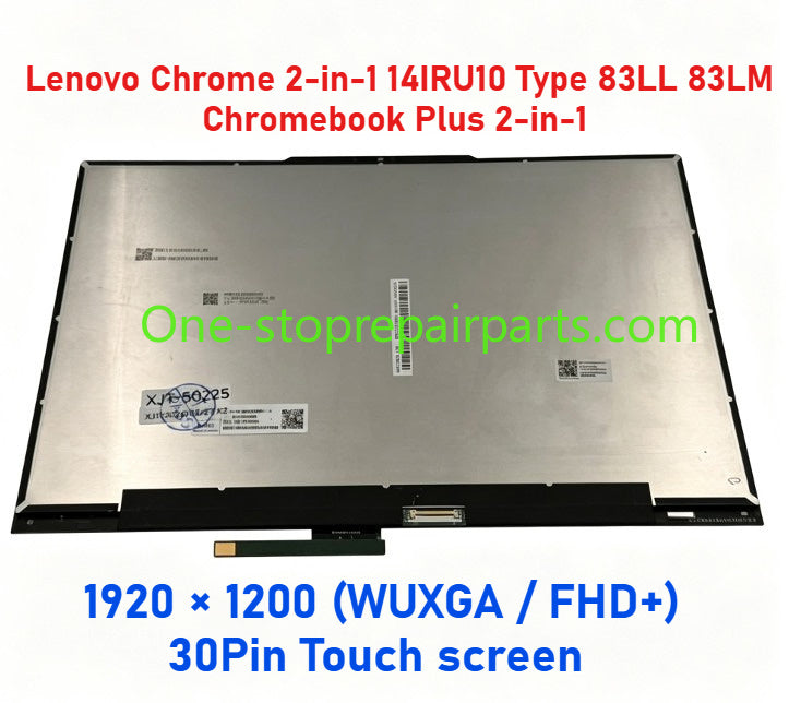 New 5D10S40279 14" WUXGA FHD+ LCD Touch Screen Assembly For Lenovo Chrome 2-in-1 14IRU10 Type 83LL 83LM Chromebook Plus 2-in-1 LCD Module Touch Screen Assembly Lenovo laptop repair parts