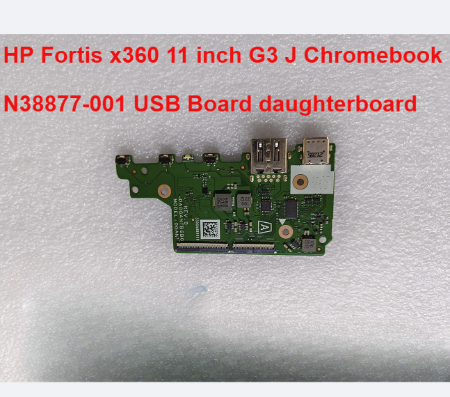 ForHP HP Fortis x360 11 inch G3 J Chromebook N38877-001 USB AD0GANTB6B0  Board daughterboard