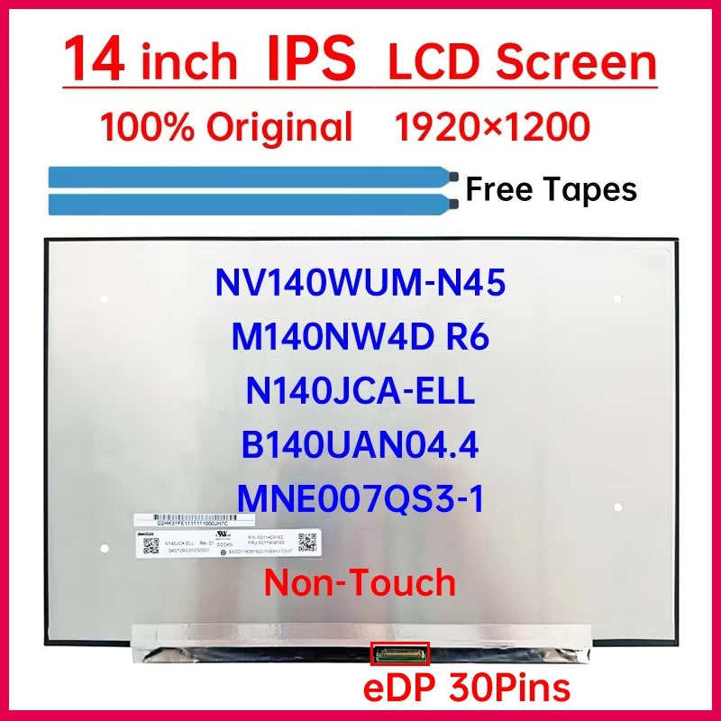 14" LCD Screen N140JCA-ELL NV140WUM-N45 B140UAN04.4 M140NW4D R6 MNE007QS3-1 Display Matrix Panel 1920x1200 eDP 30 Pins Non-Touch Laptop screen replacement