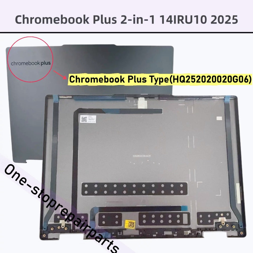 NB7228 HQ252020020G06 LCD Top Lid Back Rear Cover For Lenovo Chromebook Plus 2-in-1 14IRU10 (2025) Chrome 2in1 14IRU10 83LL 83LM back housing cover case 5D10S40279 Lenovo laptop repair parts