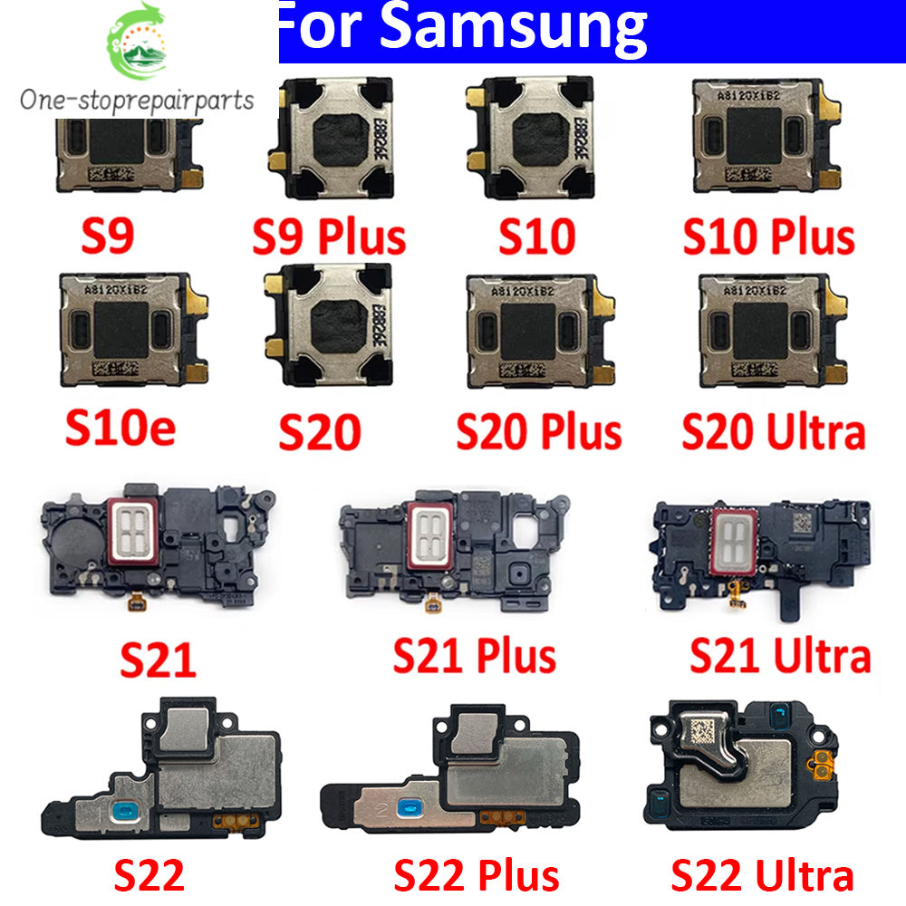 New Ear Speaker For Samsung  S8 S9 S10 S10e S20 S21 S22 S23 S24 Plus Ultra Fe Earpiece Earspeaker Flex Cable Samsung phone repair parts